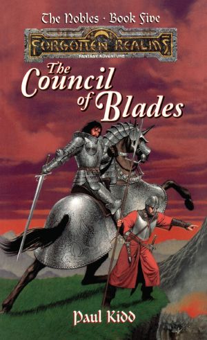 [The Nobles 05] • The Council of Blades